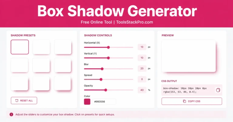 Box Shadow Generator: Free online tool to design and generate custom container shadows instantly at ToolsStackPro.com